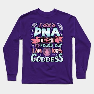 100% Goddess Long Sleeve T-Shirt